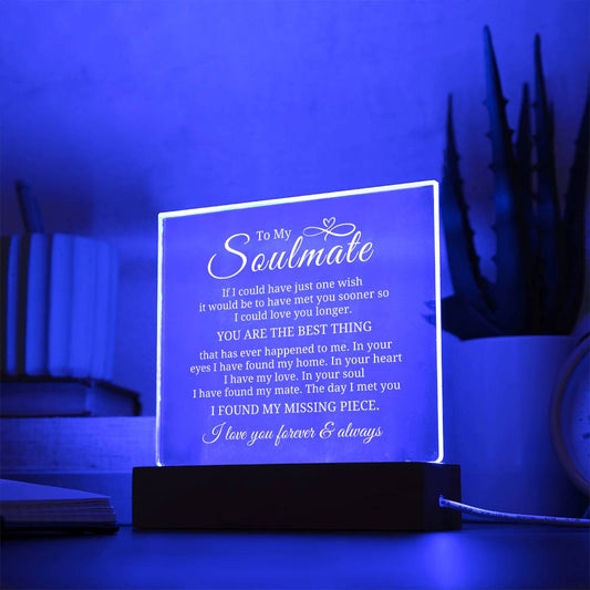 To My Soulmate - My Missing Piece - Square Acrylic Plaque