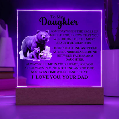 To My Daughter - Dad Daughter Bond - Square Acrylic Plaque