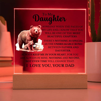 To My Daughter - Dad Daughter Bond - Square Acrylic Plaque