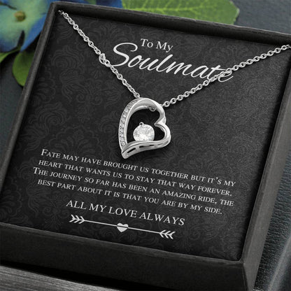 To My Soulmate Forever and Always Love Heart Necklace