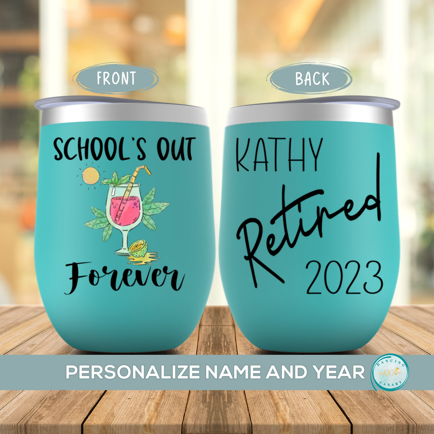 School's Out Forever Wine Tumbler Funny Teacher Retirement Gift for Women