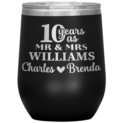 10th Anniversary, 10 Years as Mr. & Mrs. Couple Tumbler