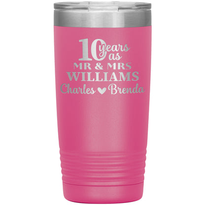 10th Anniversary, 10 Years as Mr. & Mrs. Couple Tumbler