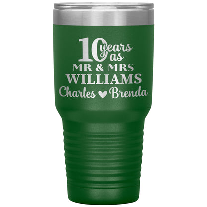 10th Anniversary, 10 Years as Mr. & Mrs. Couple Tumbler