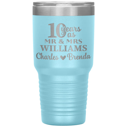 10th Anniversary, 10 Years as Mr. & Mrs. Couple Tumbler