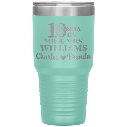 10th Anniversary, 10 Years as Mr. & Mrs. Couple Tumbler