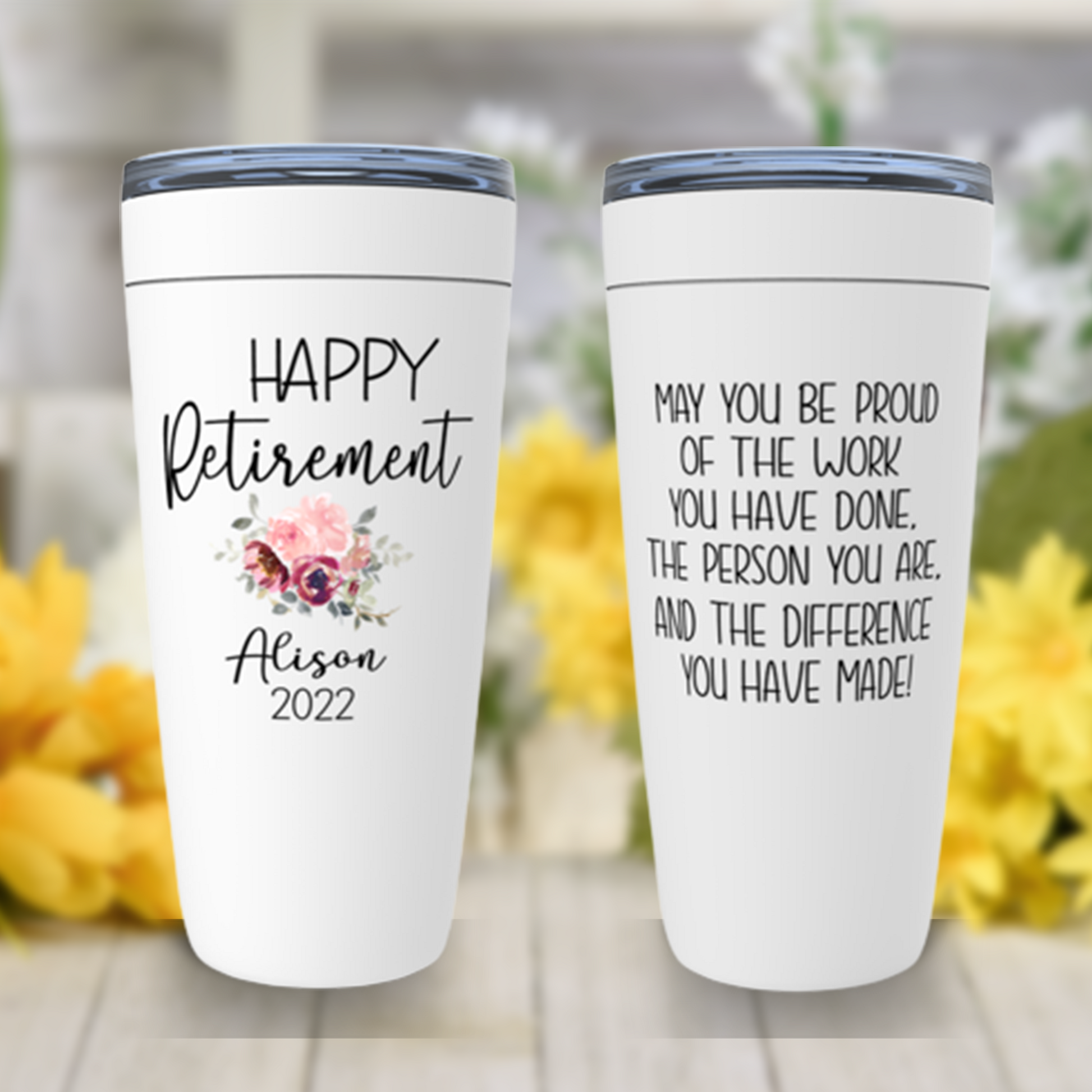 Personalized Retirement Gift for Women, May You Be Proud of the Work Tumbler, Boss or Coworker Farewell Gift, Happy Retirement 2022 Cup