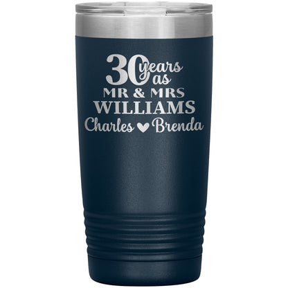 30th Anniversary Gift, 30 Years as Mr. & Mrs. Couple Tumbler