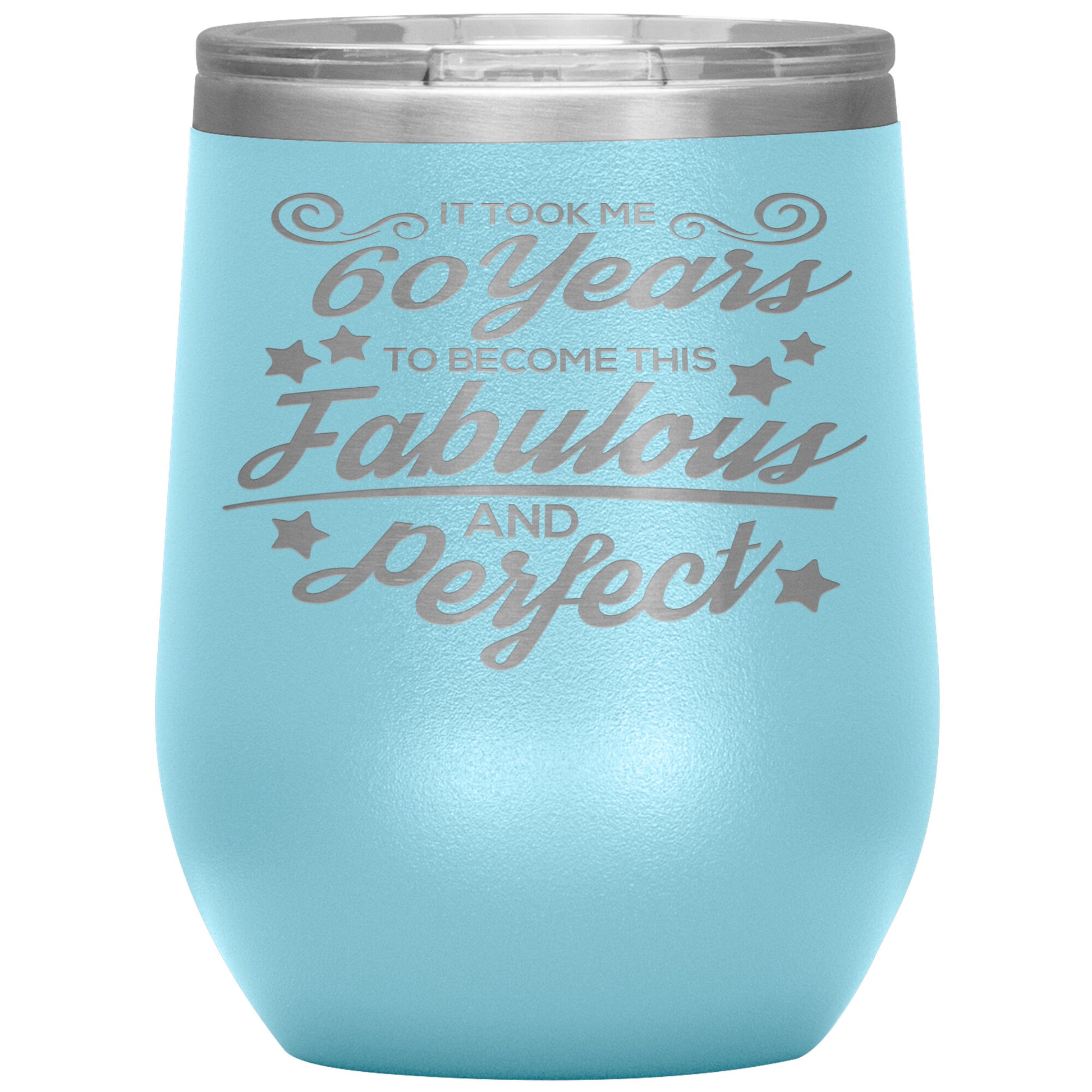 60 Years Fabulous & Perfect Tumbler