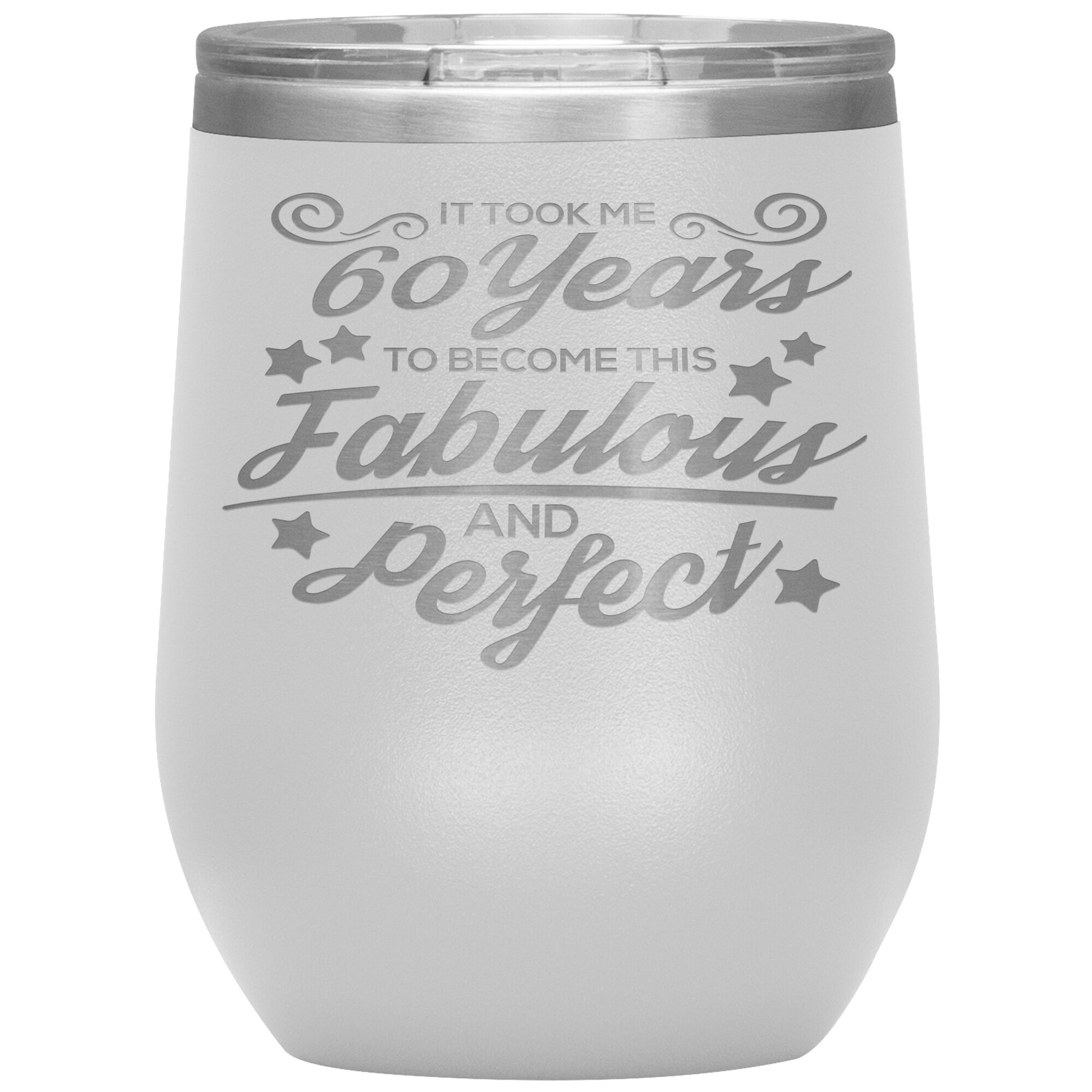 60 Years Fabulous & Perfect Tumbler