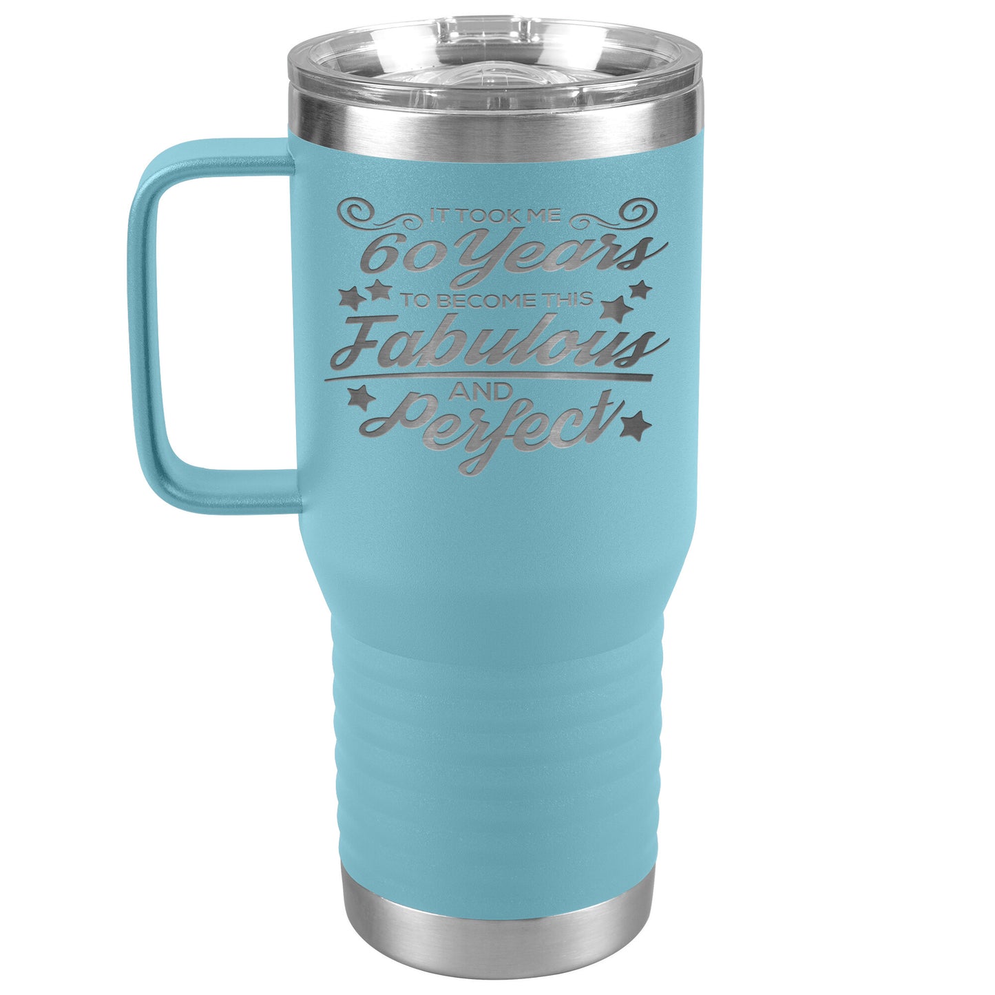 60 Years Fabulous & Perfect Tumbler