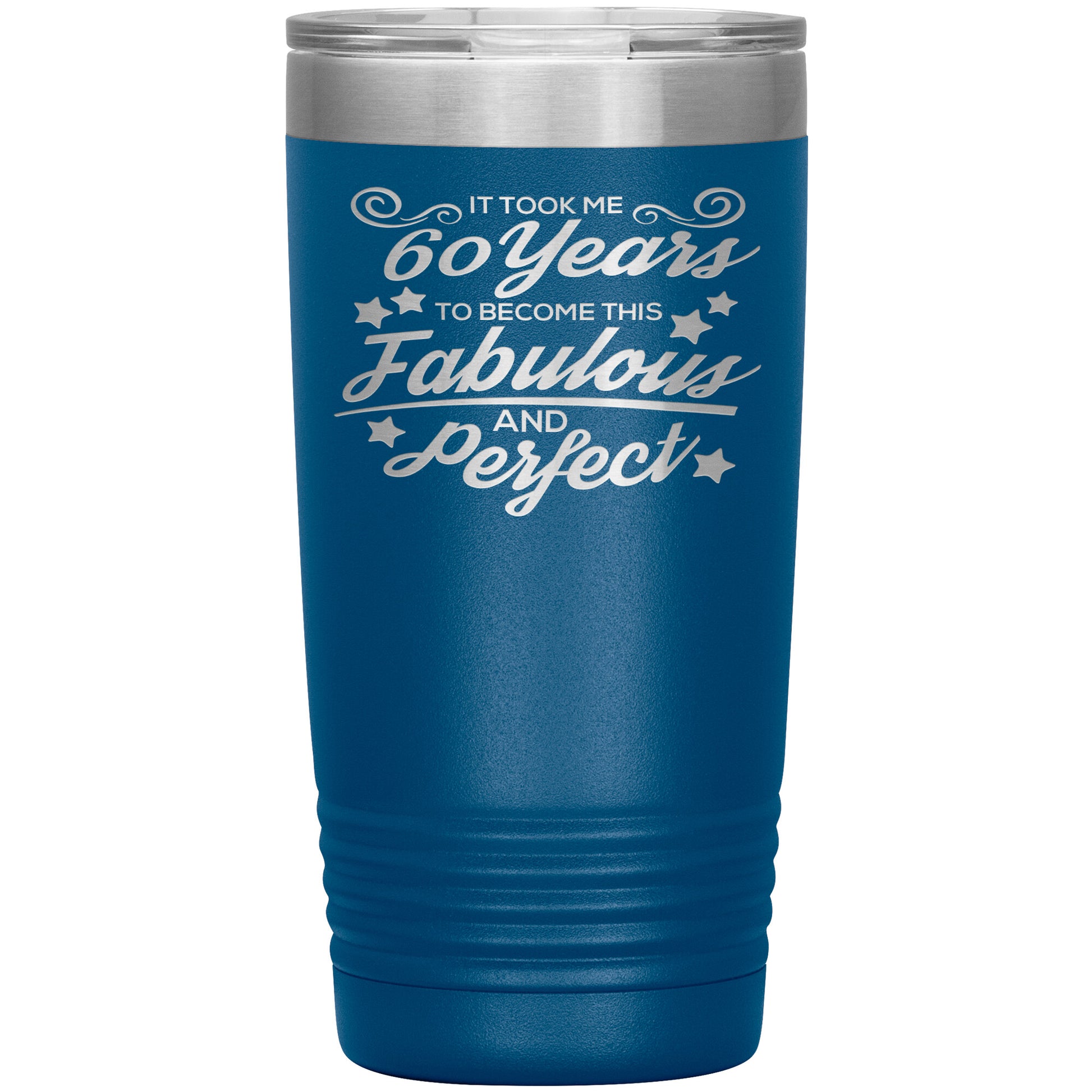 60 Years Fabulous & Perfect Tumbler