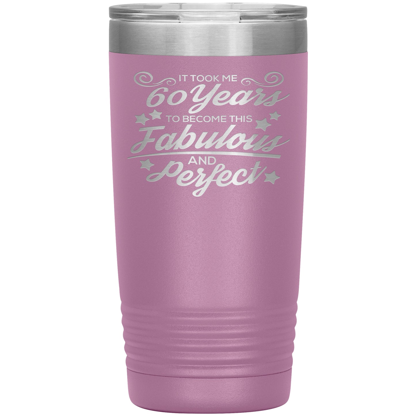 60 Years Fabulous & Perfect Tumbler