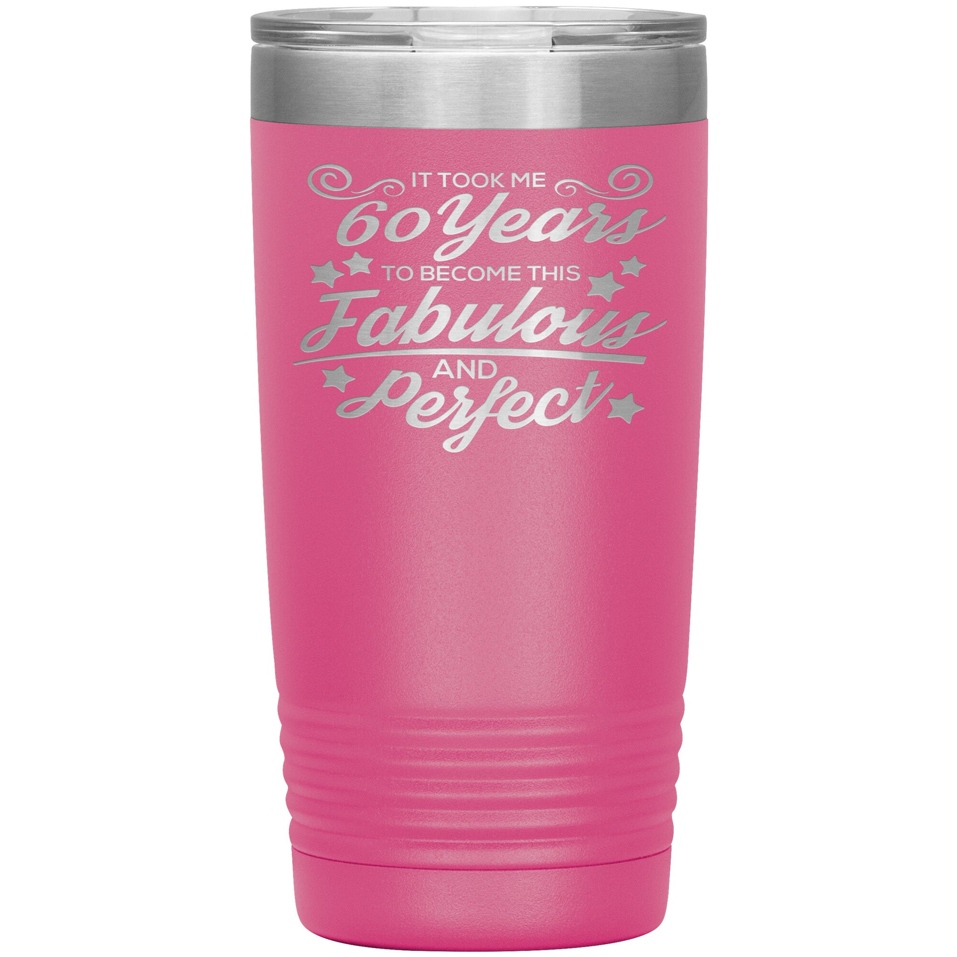 60 Years Fabulous & Perfect Tumbler