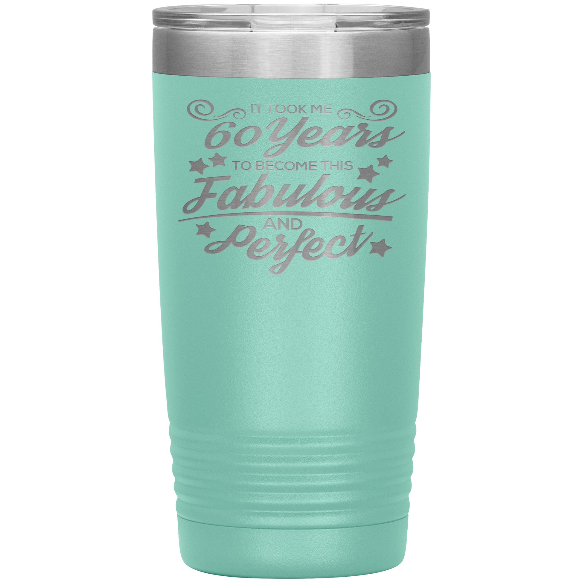 60 Years Fabulous & Perfect Tumbler