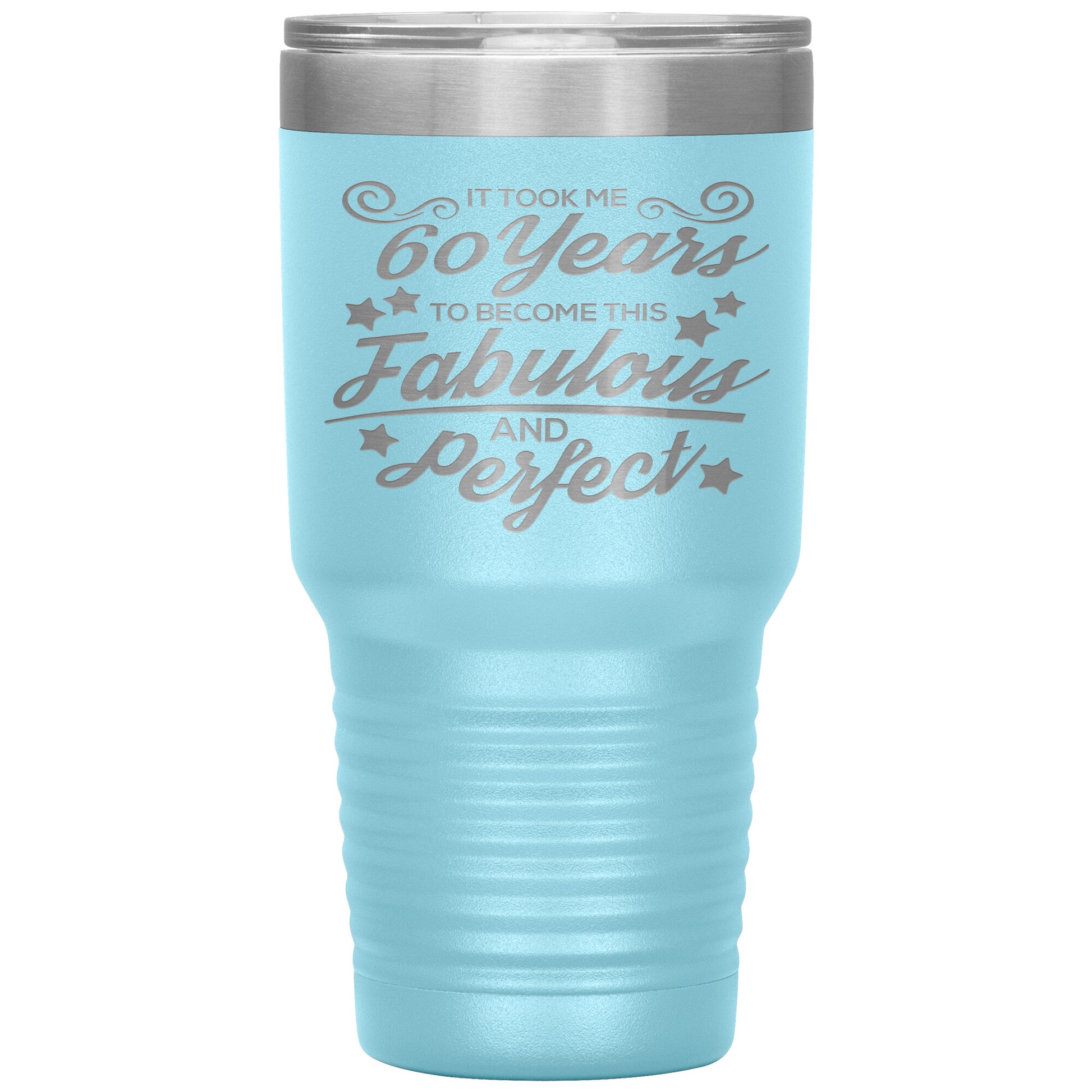 60 Years Fabulous & Perfect Tumbler