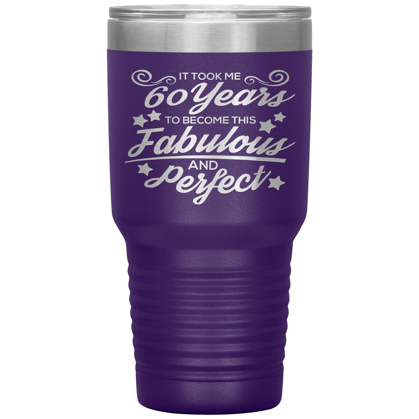 60 Years Fabulous & Perfect Tumbler