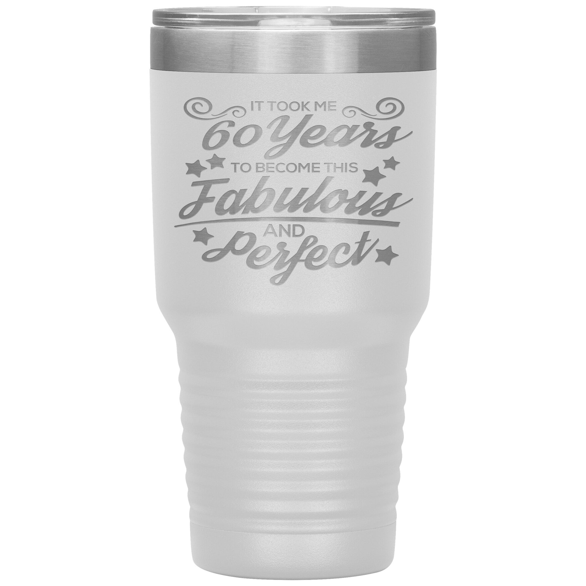 60 Years Fabulous & Perfect Tumbler