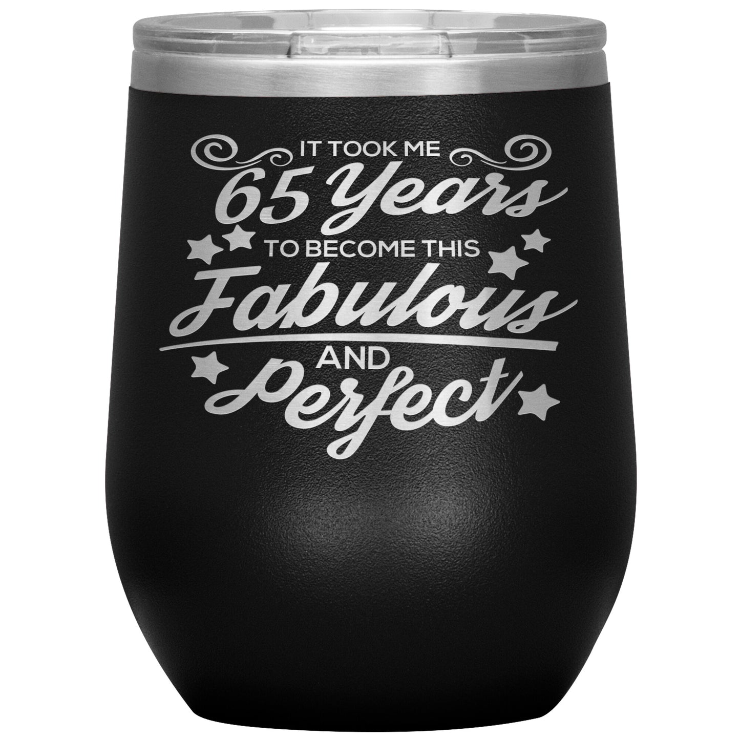 65 Years Fabulous & Perfect Tumbler