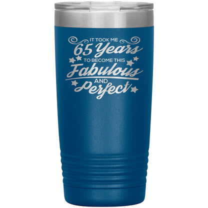 65 Years Fabulous & Perfect Tumbler