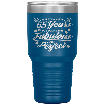 65 Years Fabulous & Perfect Tumbler