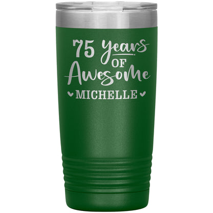 75 Years of Awesome Tumbler