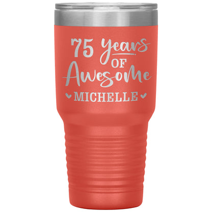 75 Years of Awesome Tumbler