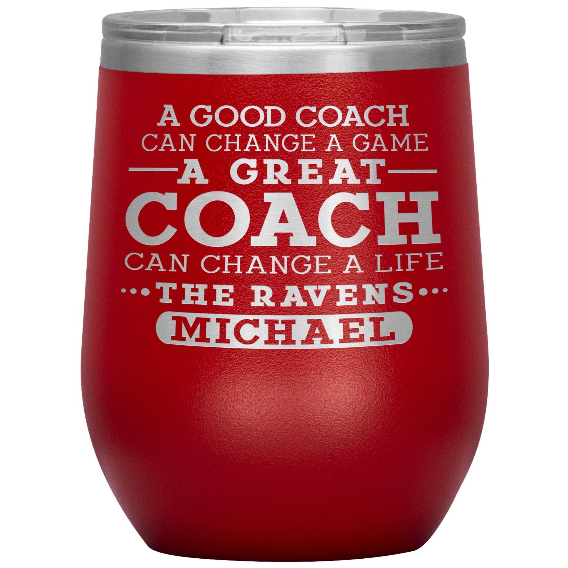 A Good Coach Can Change A Game Tumbler