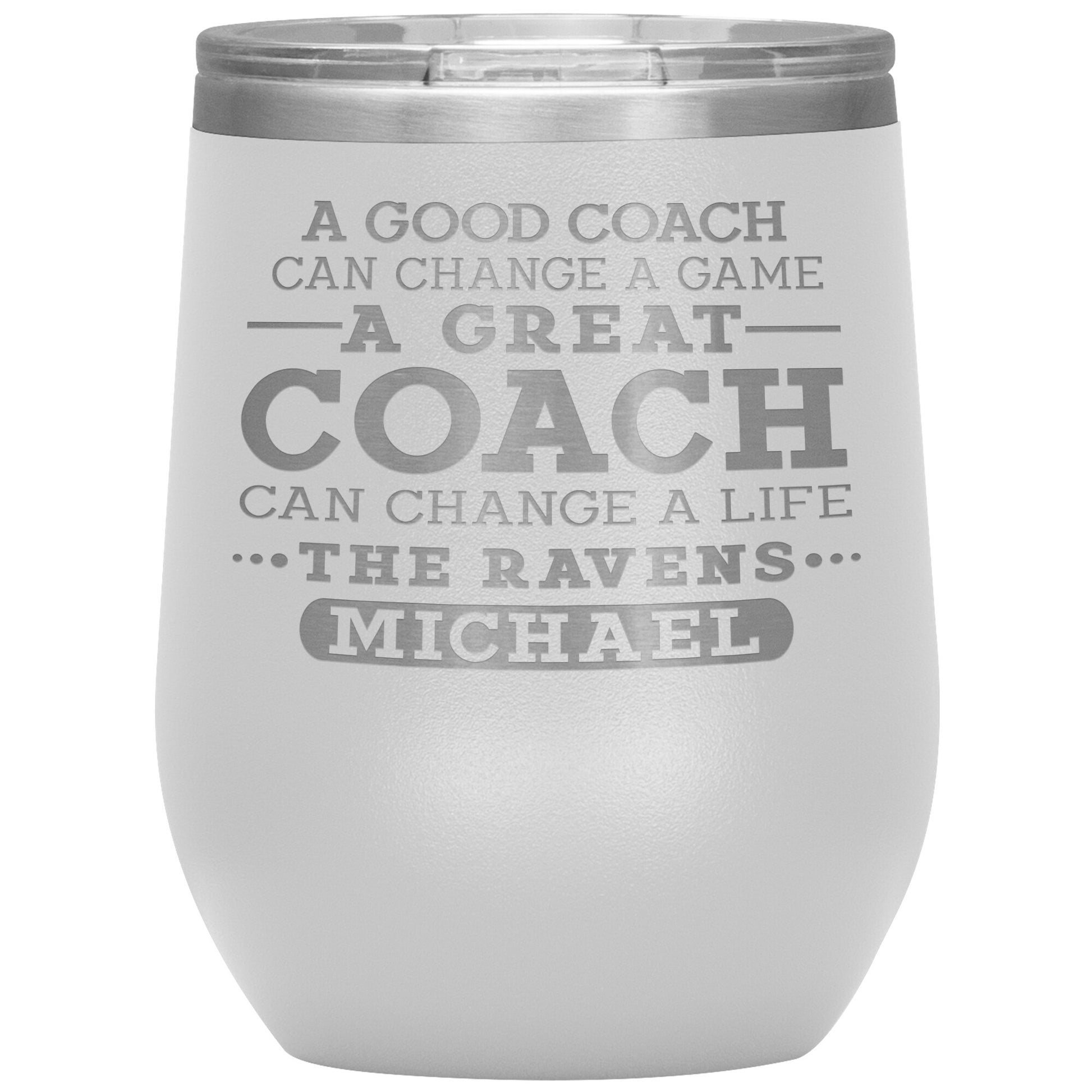 A Good Coach Can Change A Game Tumbler