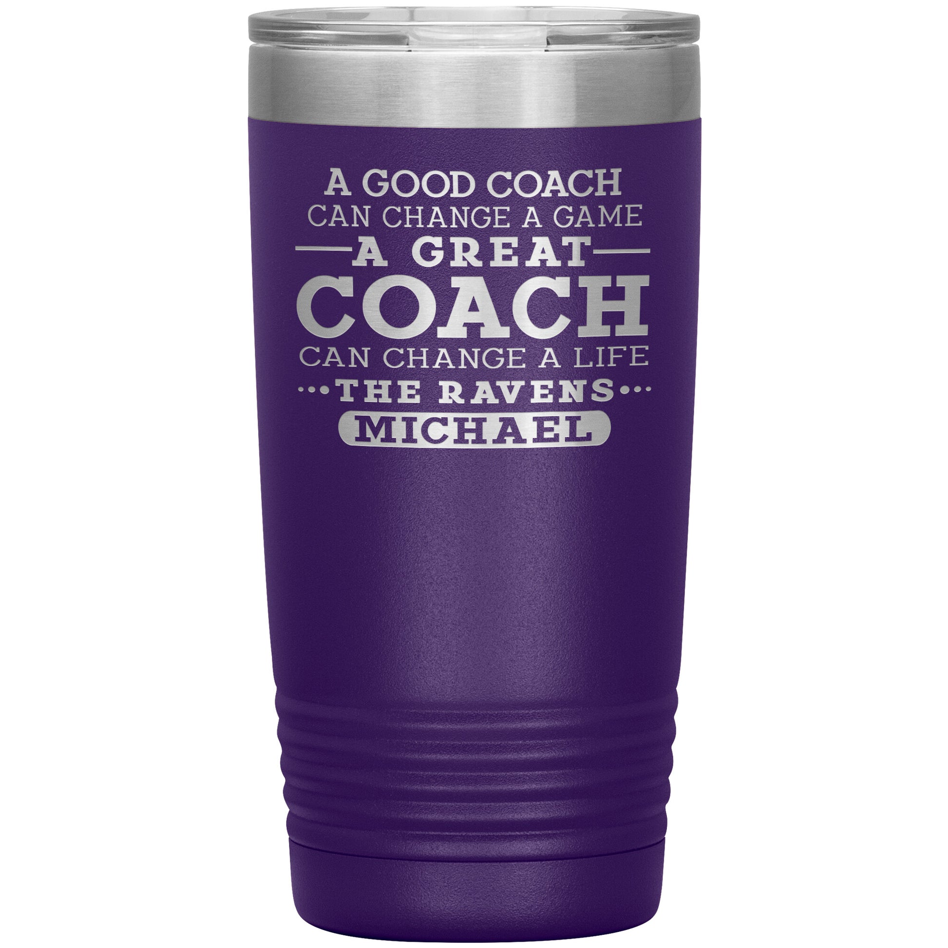 A Good Coach Can Change A Game Tumbler