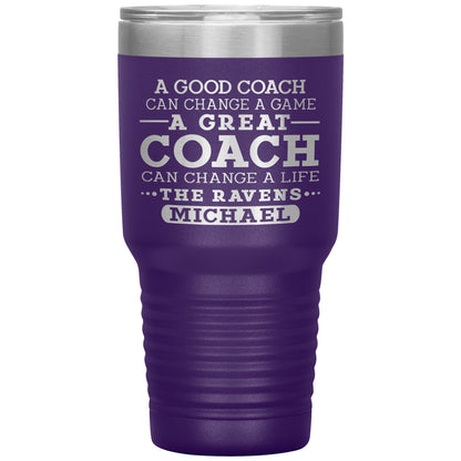 A Good Coach Can Change A Game Tumbler