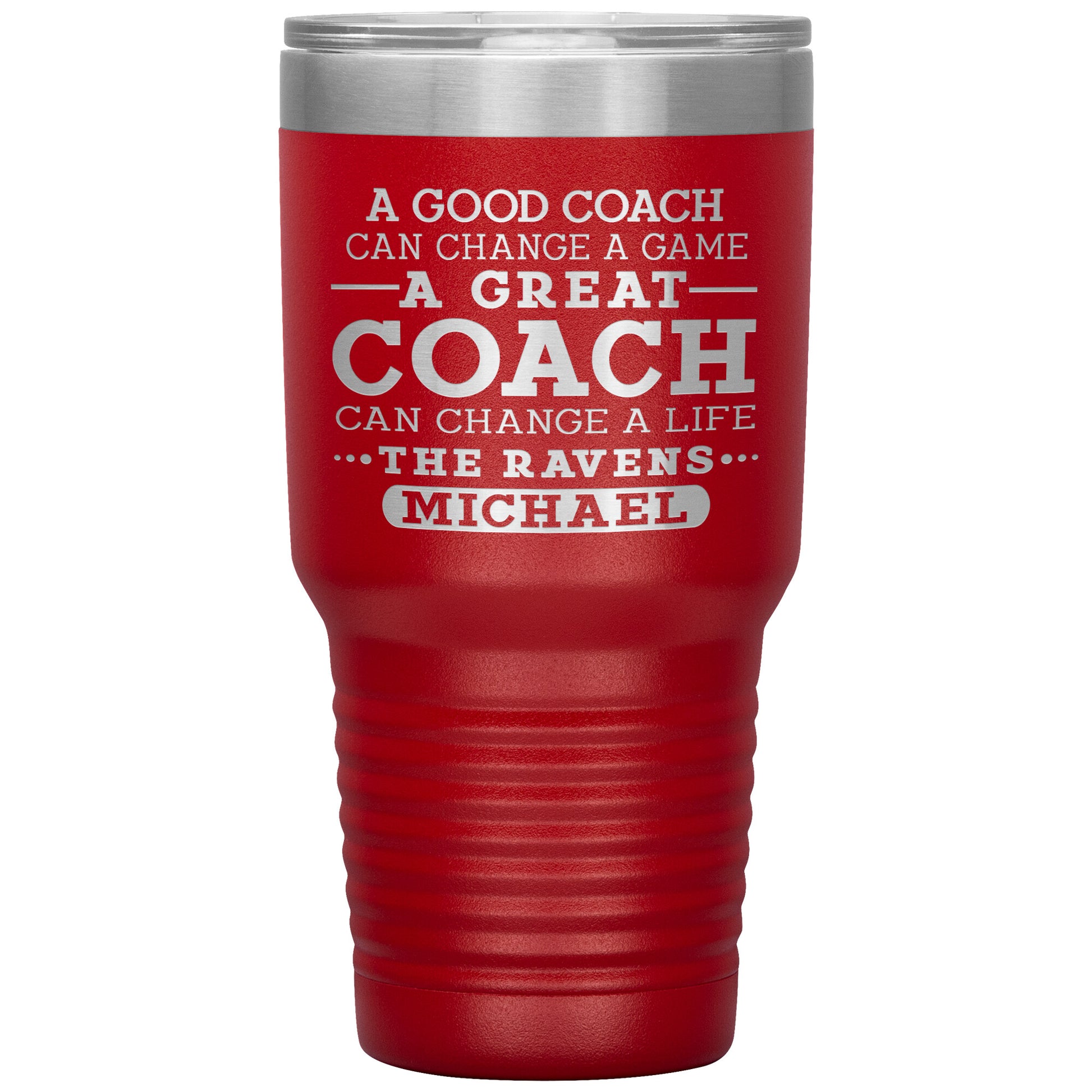 A Good Coach Can Change A Game Tumbler