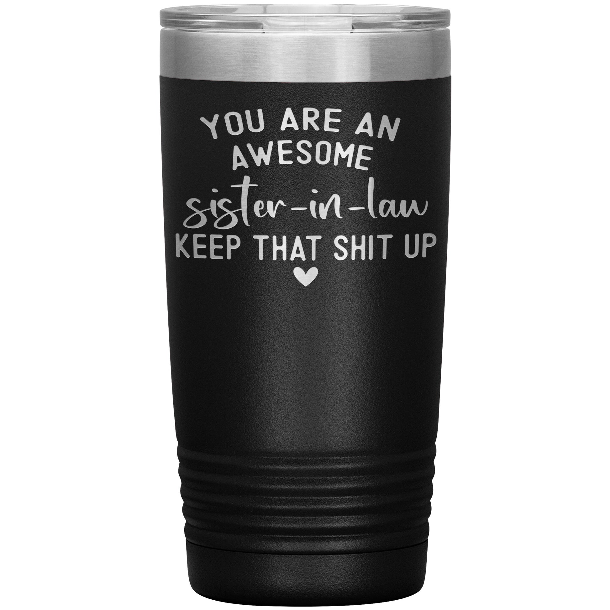 Awesome Sister in Law Tumbler