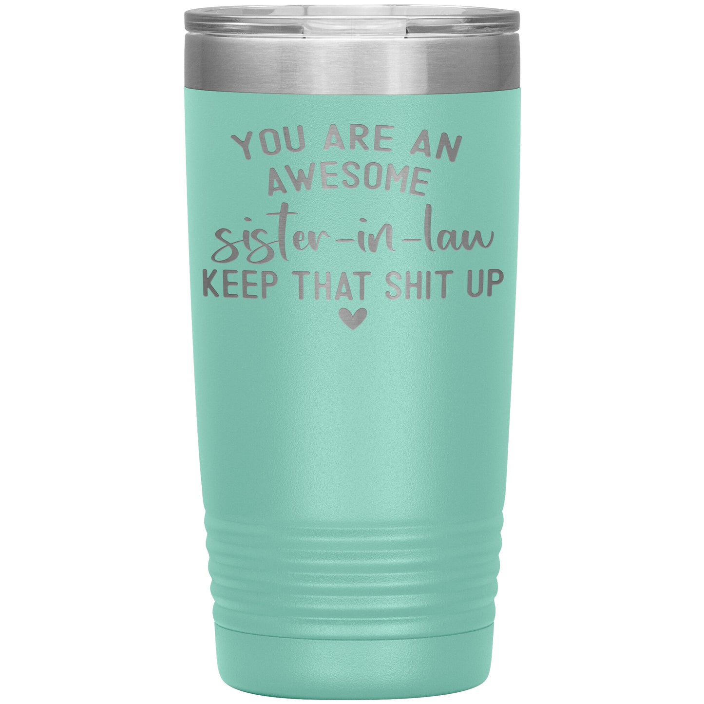 Awesome Sister in Law Tumbler