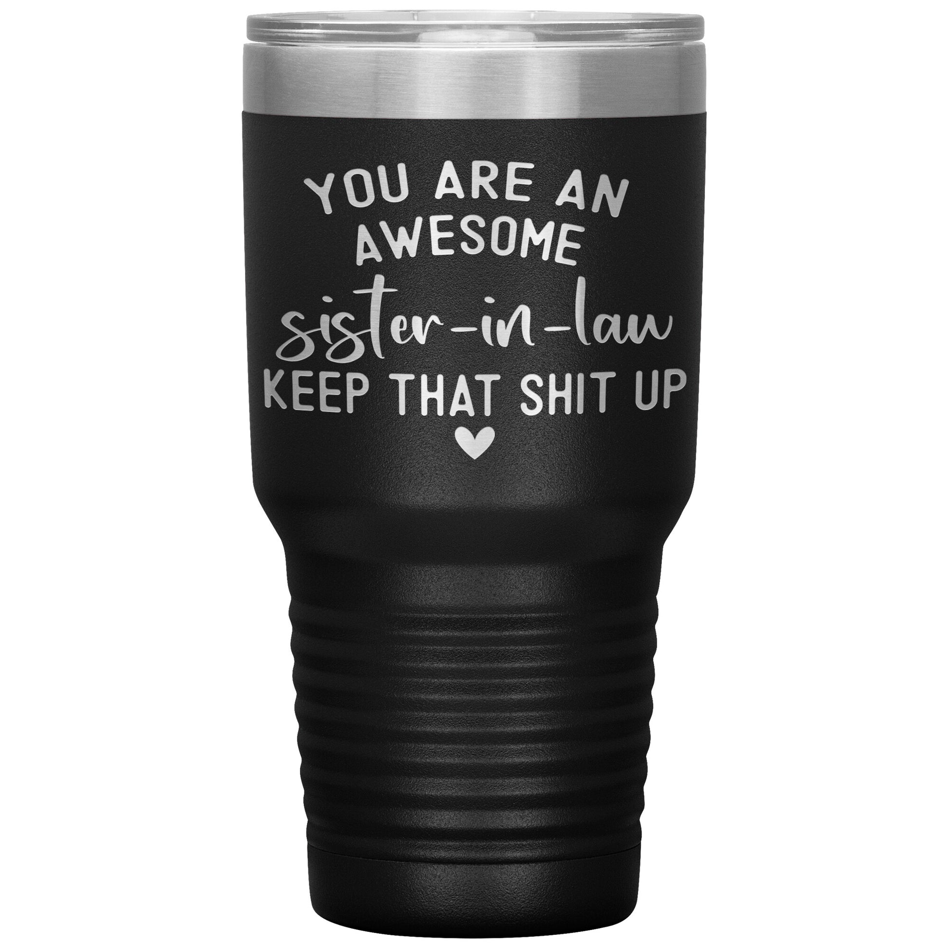 Awesome Sister in Law Tumbler