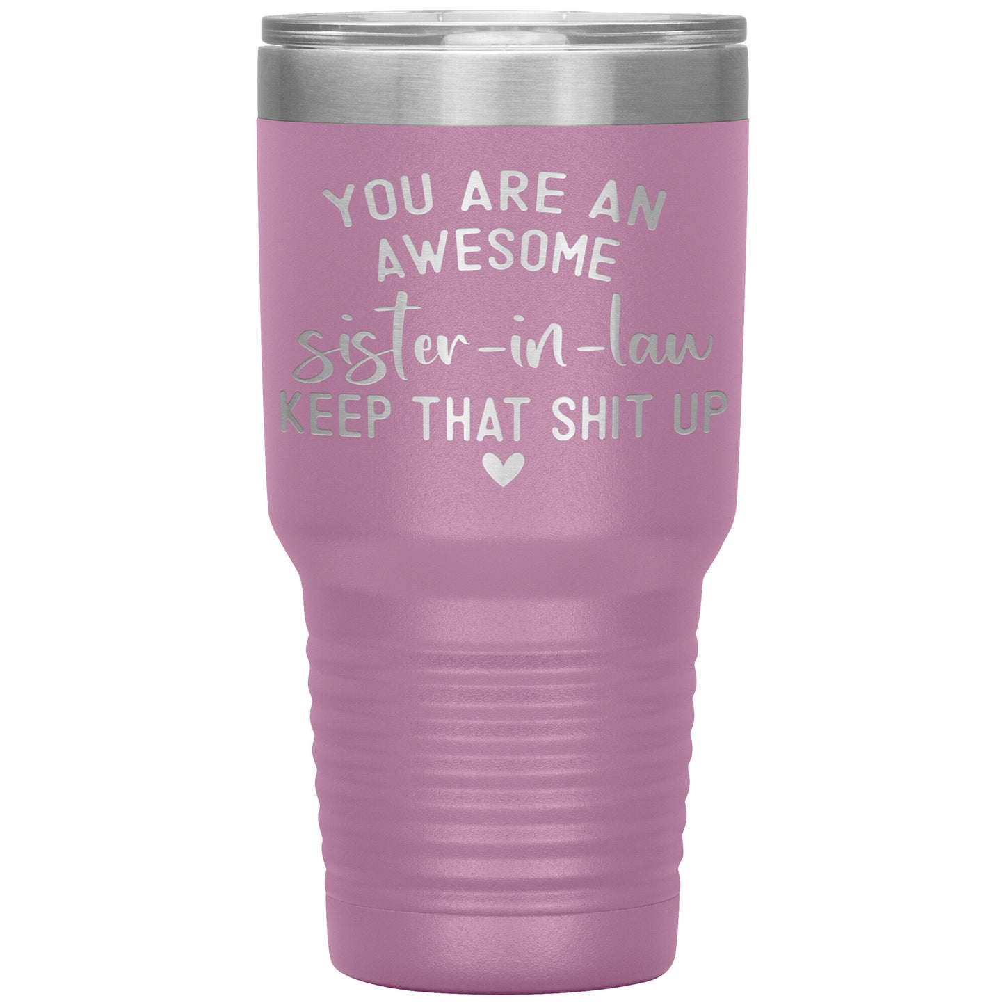 Awesome Sister in Law Tumbler