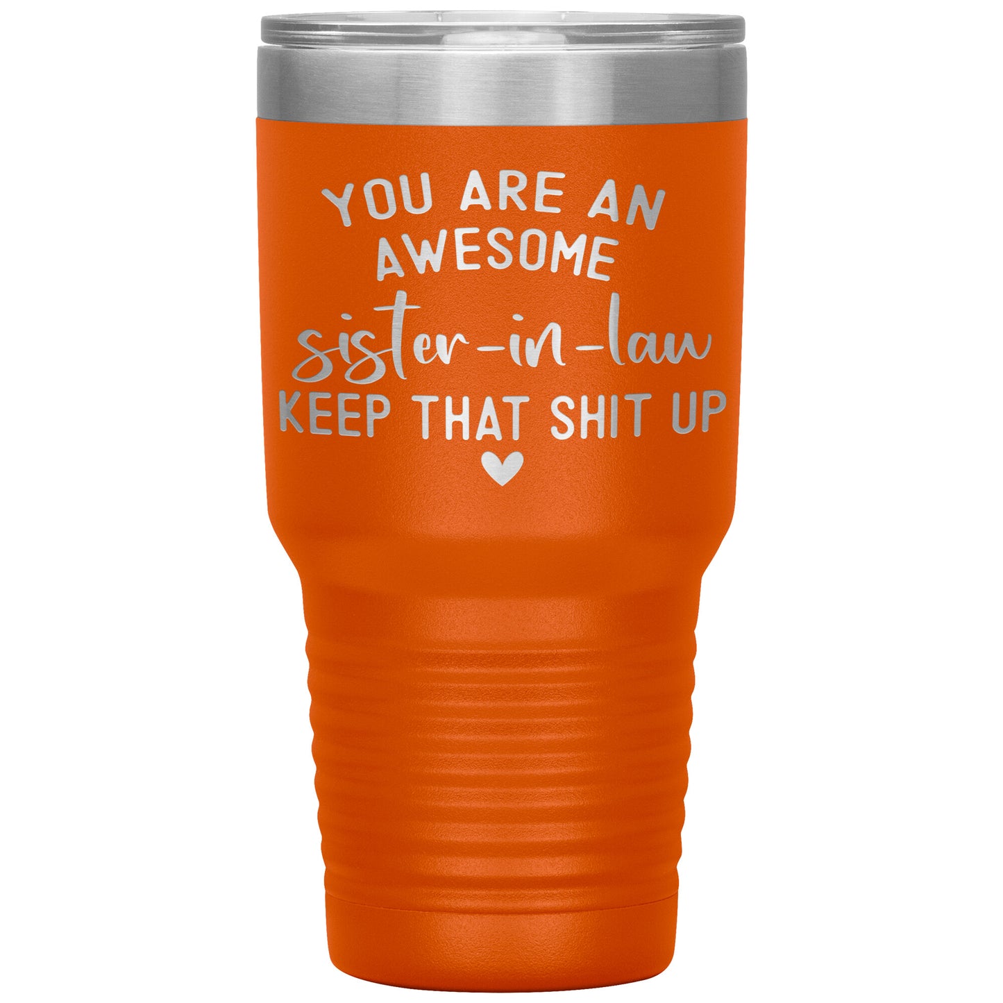 Awesome Sister in Law Tumbler