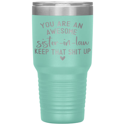 Awesome Sister in Law Tumbler