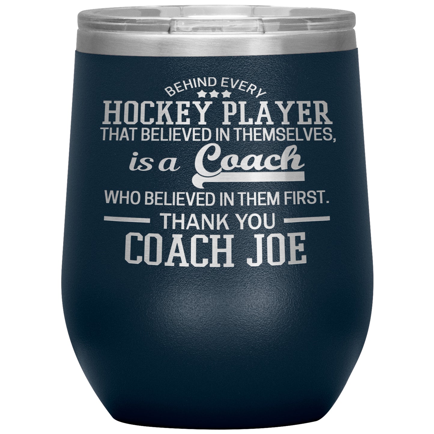 Behind Every Fearless Coach Hockey Tumbler