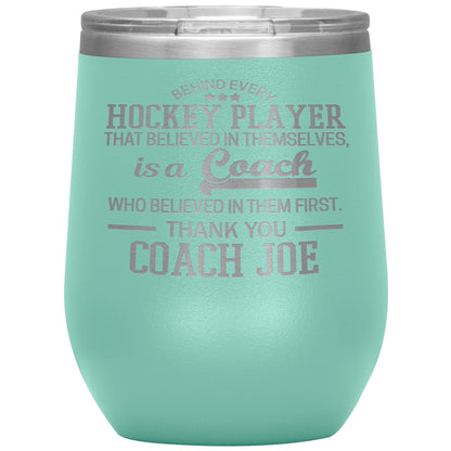 Behind Every Fearless Coach Hockey Tumbler