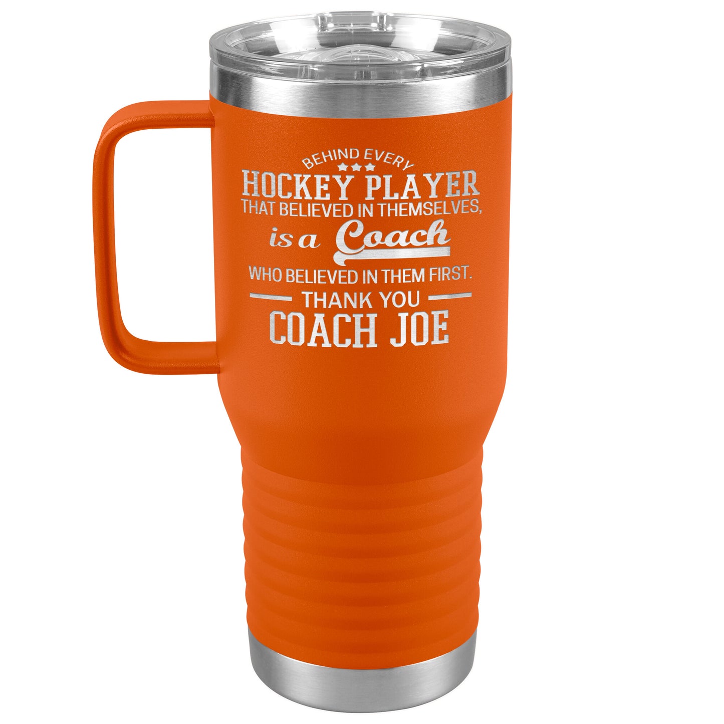 Behind Every Fearless Coach Hockey Tumbler