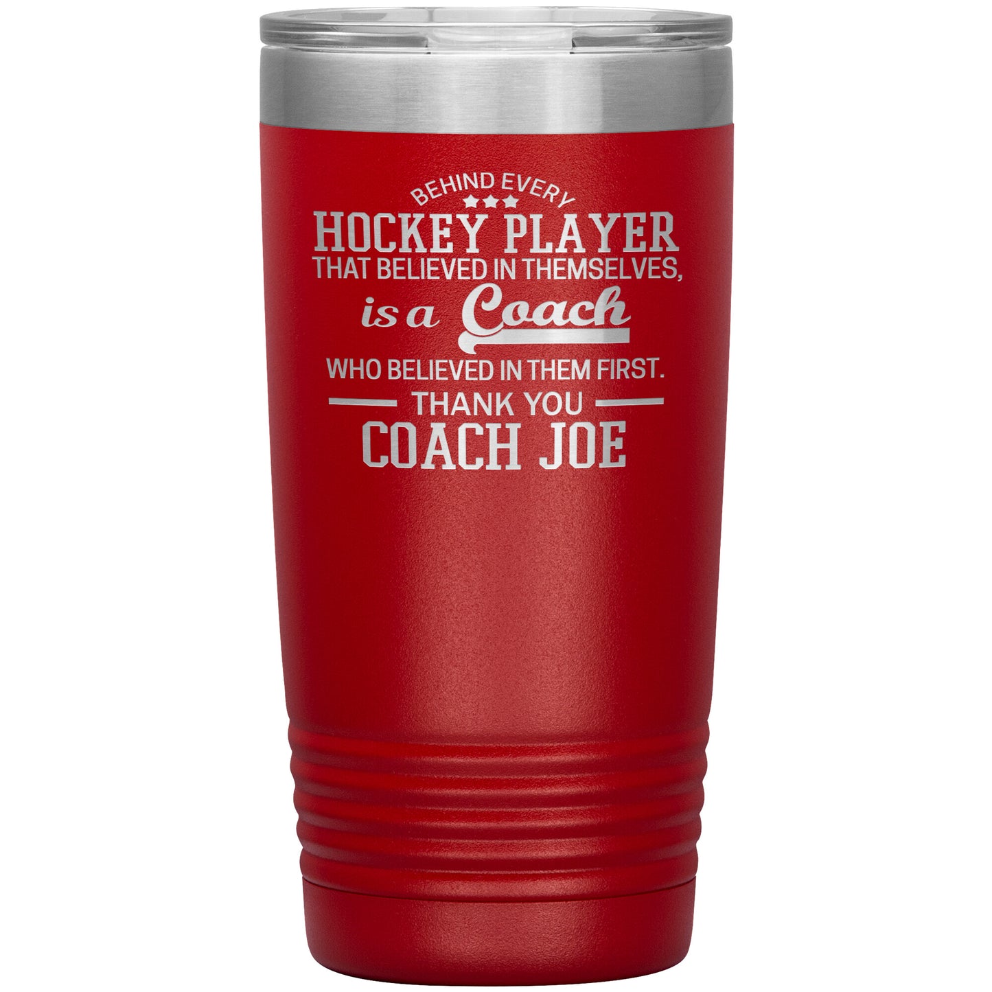 Behind Every Fearless Coach Hockey Tumbler