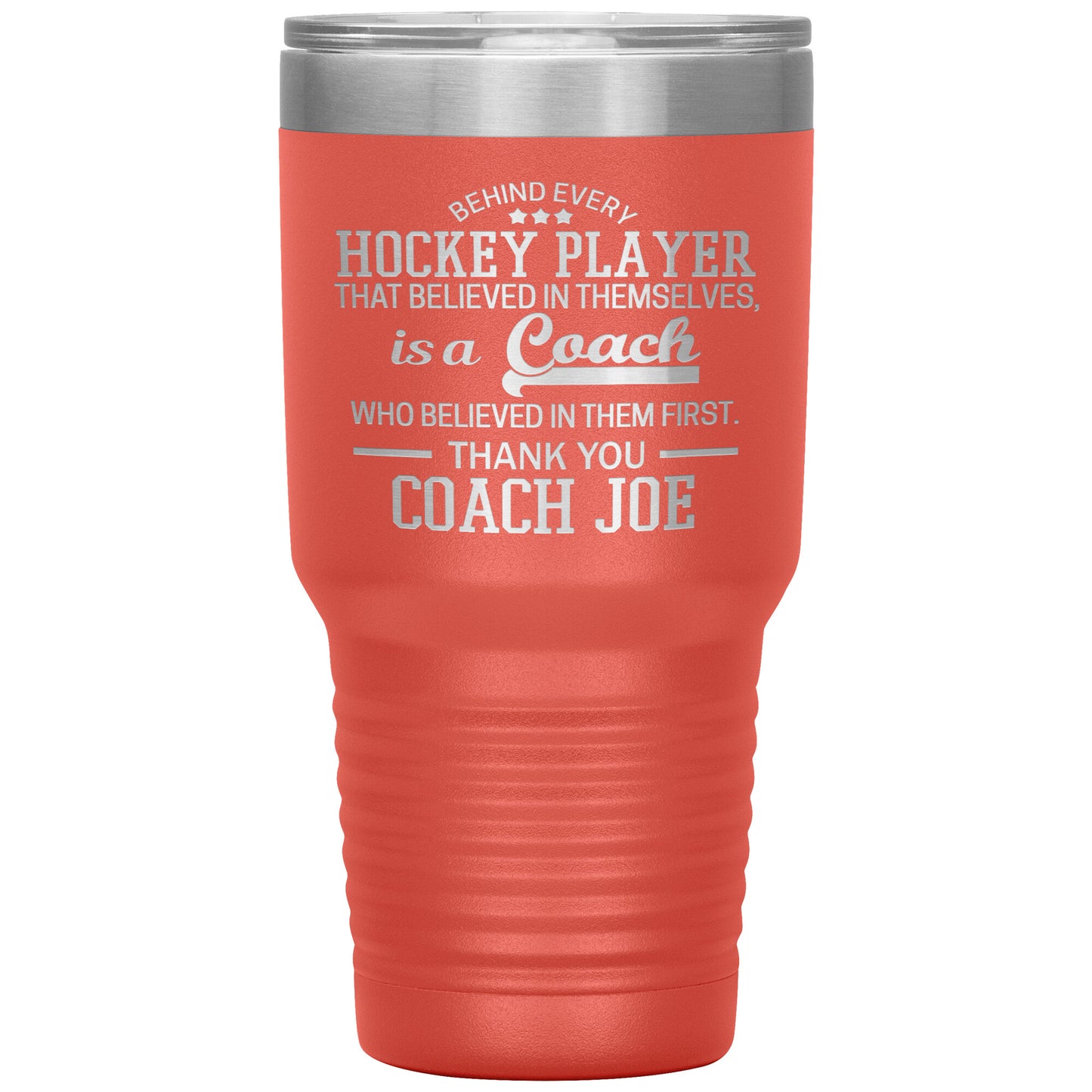 Behind Every Fearless Coach Hockey Tumbler