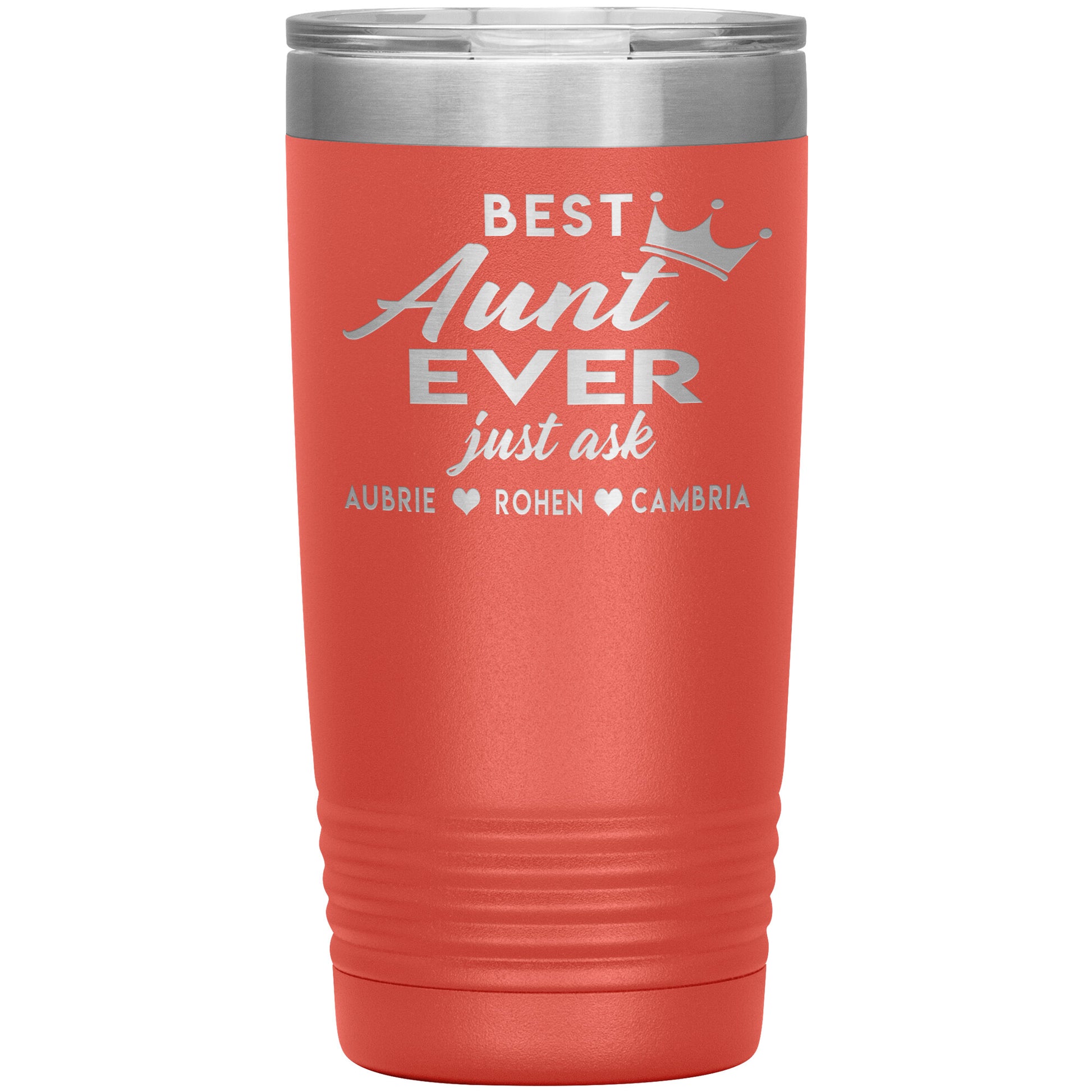 Best Aunt Ever Tumbler