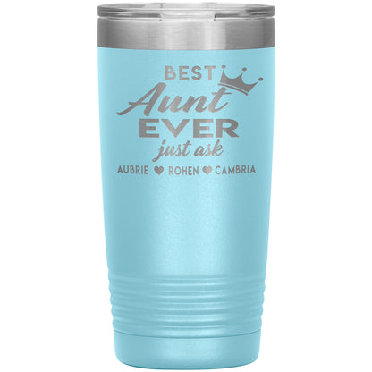 Best Aunt Ever Tumbler