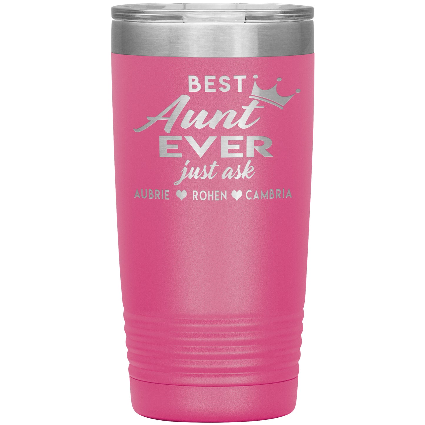 Best Aunt Ever Tumbler