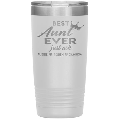 Best Aunt Ever Tumbler