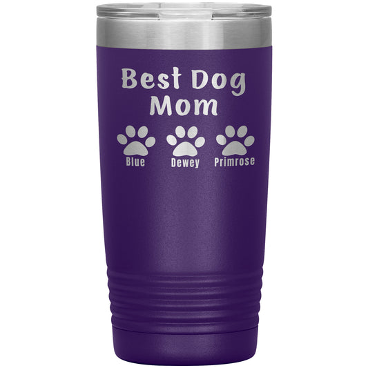 Best Dog Mom Tumbler