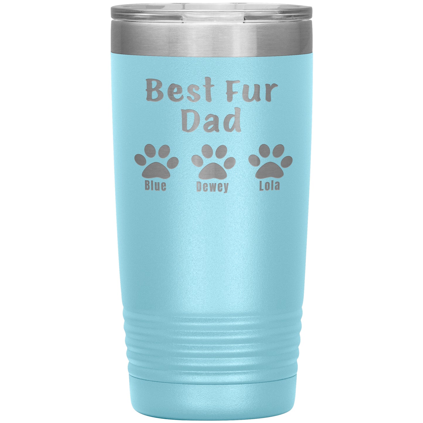 Best Fur Dad Tumbler