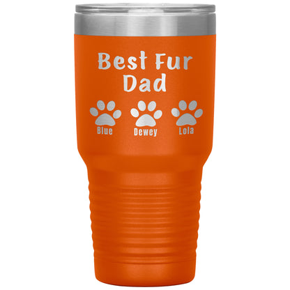 Best Fur Dad Tumbler